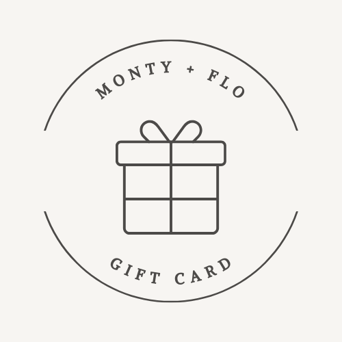 Monty & Flo Gift Card
